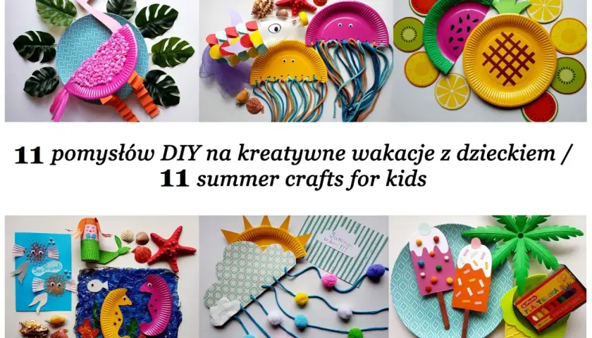 Kolorowe rękodzieła z papierowych talerzyków: flaming, meduzy, owoce, syrenka, koniki morskie. Idealne aktywności na świeżym powietrzu dla dzieci.