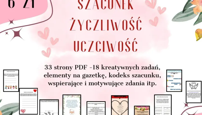 Zestaw 33 stron PDF z zadaniami, elementami na gazetkę i kodeksem szacunku, promujący szacunek, życzliwość i uczciwość.